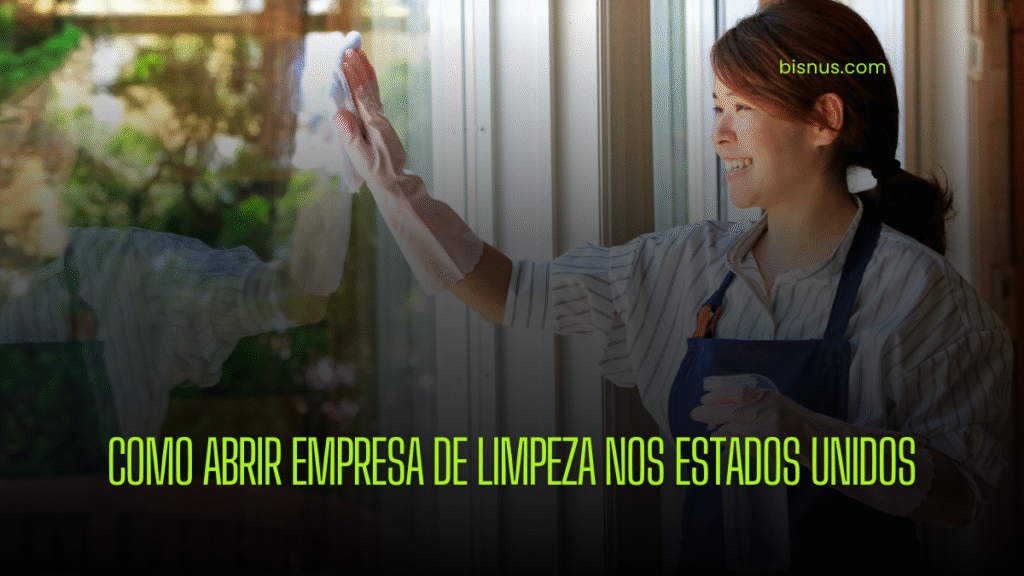 abrir empresa limpeza eua