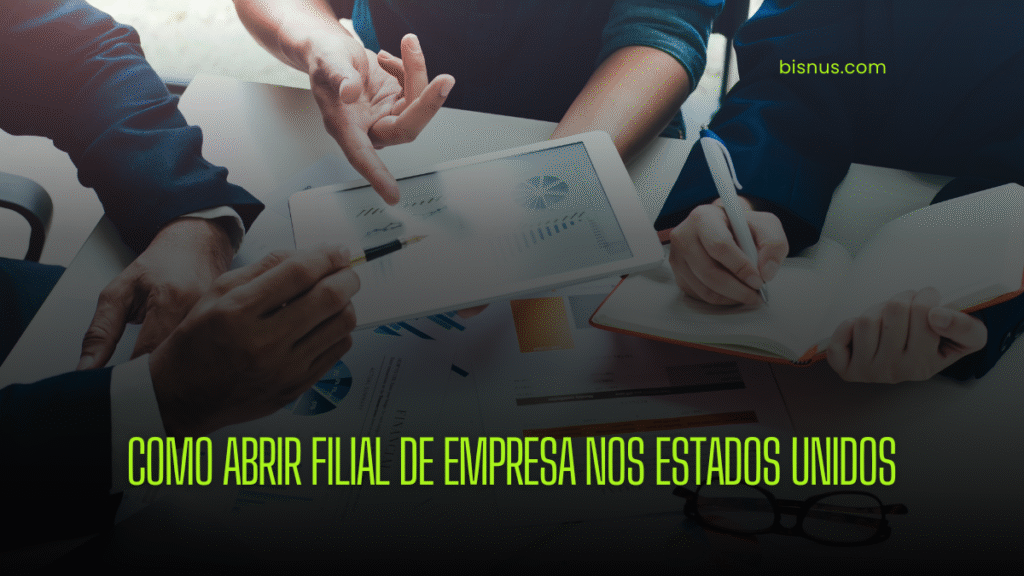 abrir filial nos eua
